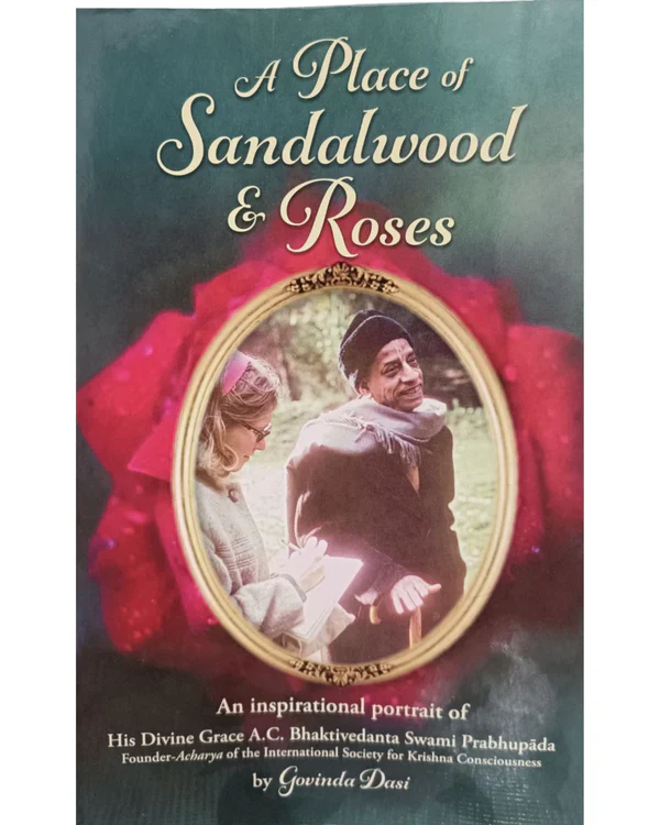 A PLACE OF SANDALWOOD & ROSES