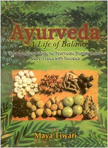 Ayurveda - A Life of Balance