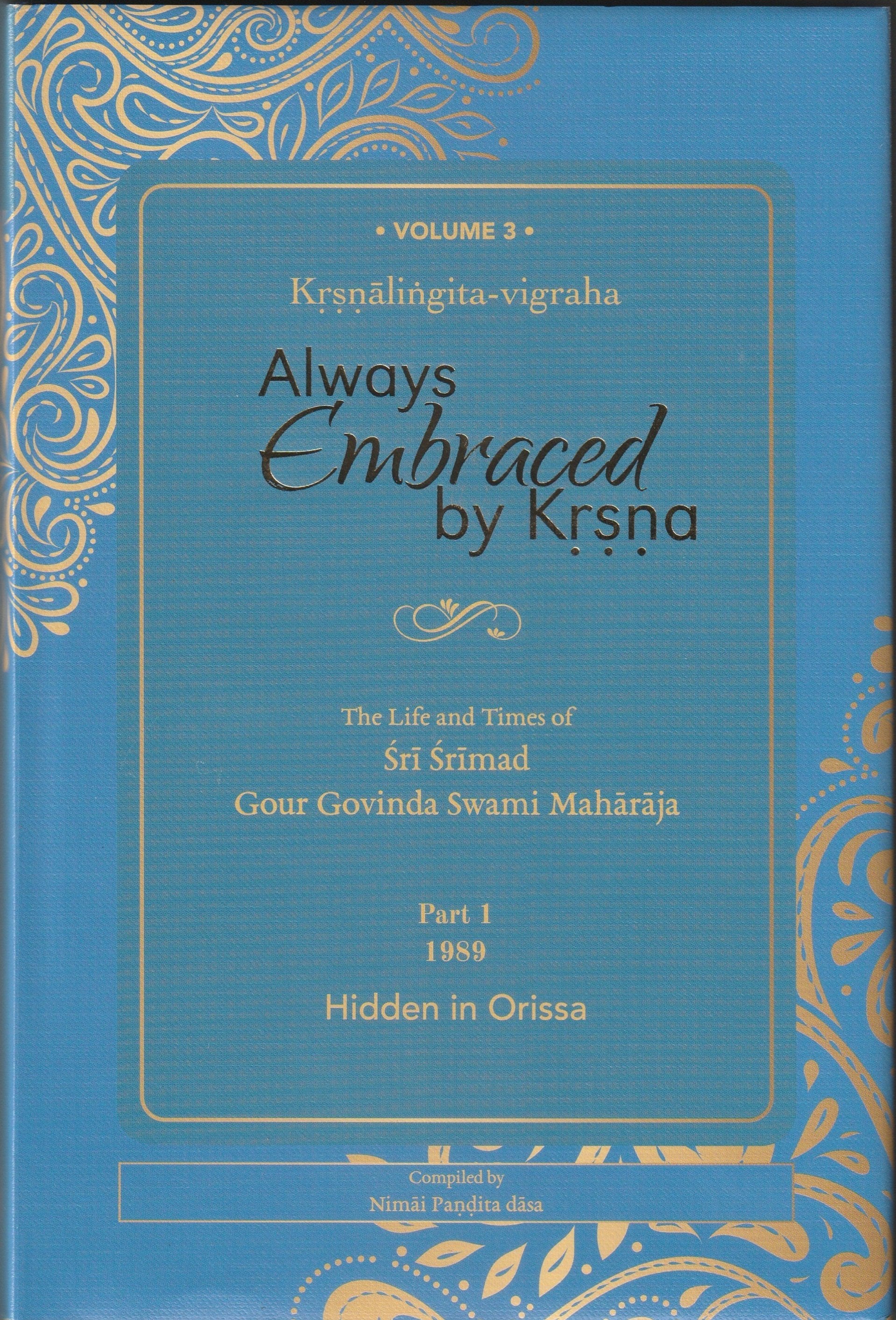Krsnalingita Vigraha Always Embraced By Krsna (Vol-3)