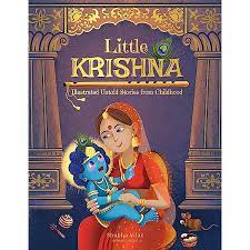 Little Krishna Illustrated Untold Stories From Childhood