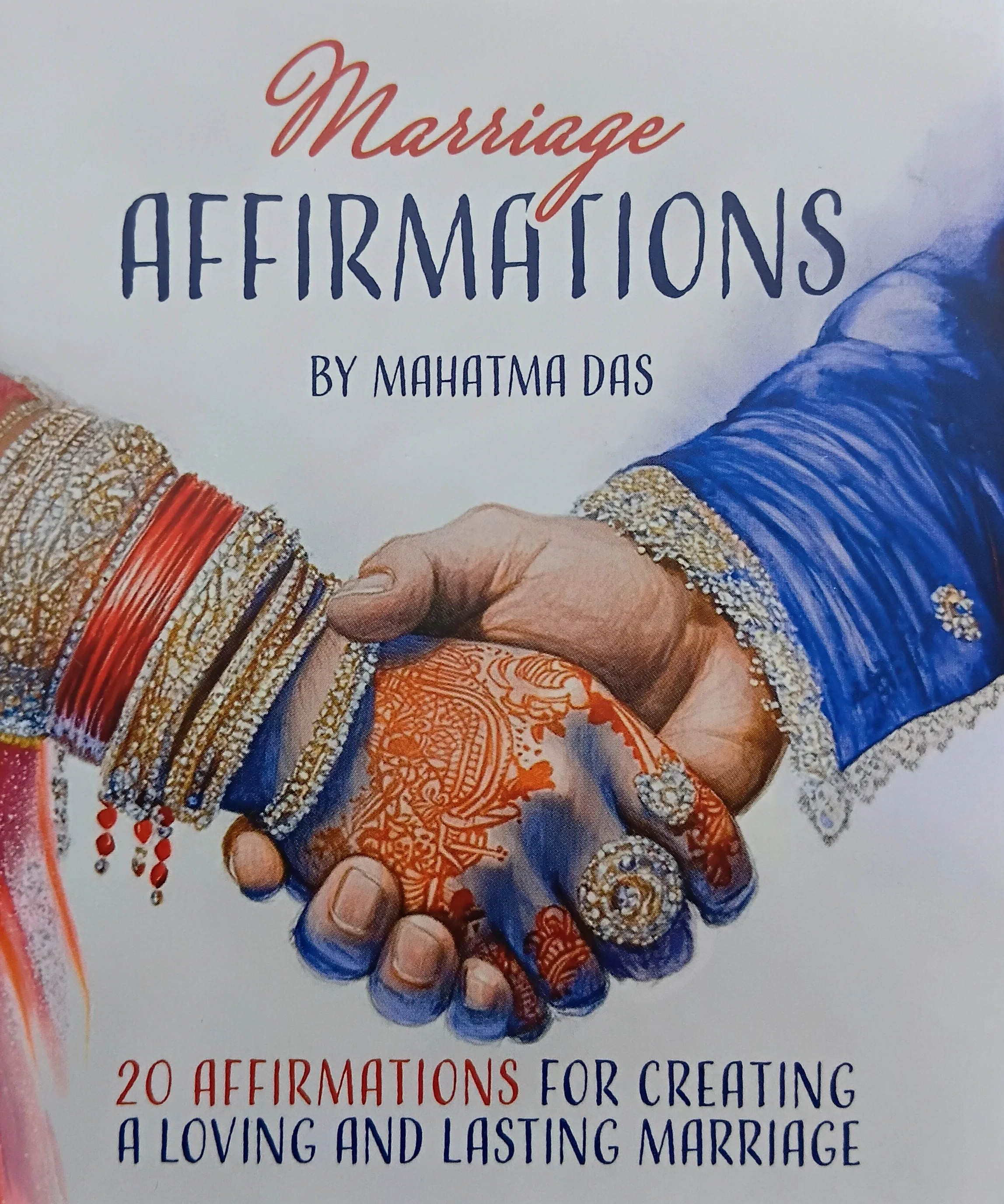 Marriage Affirmation By Mahatma Das