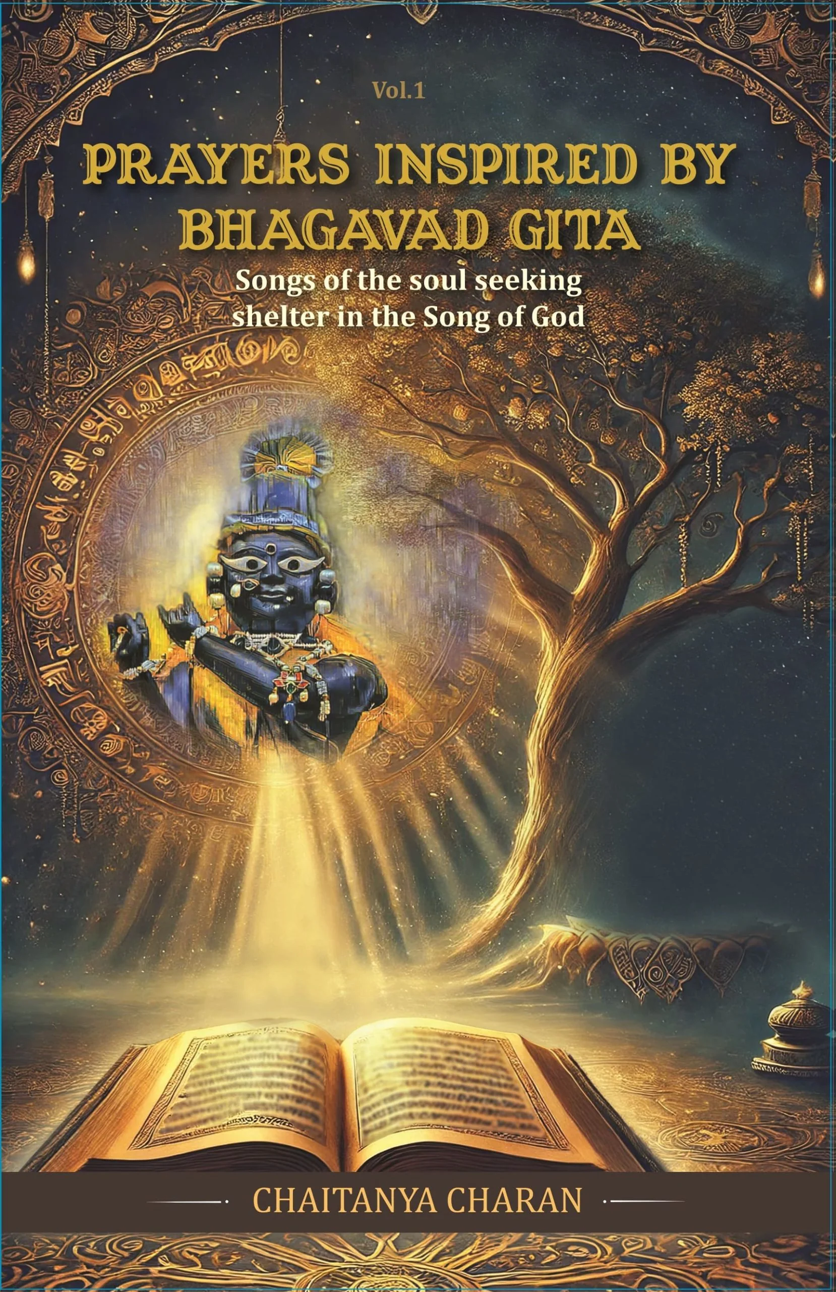 Prayers Inspired By Bhagavad Gita (Vol -1)