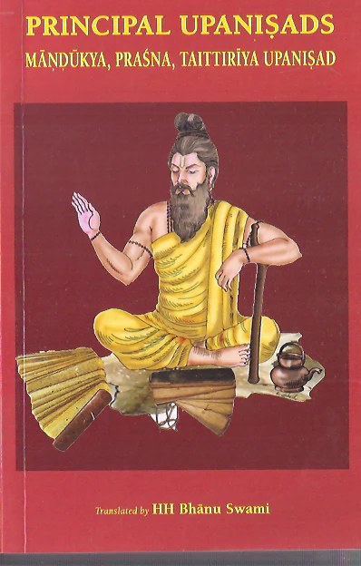 PRINCIPAL UPNISADS MANDUKYA, PRASNA, TAITTIRIYA