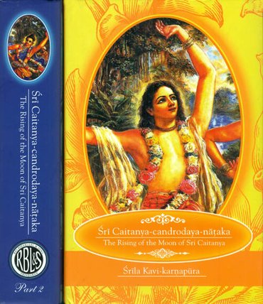 Sri Caitanya-Candrodaya-Nataka (Srila Kavi Karnapura)