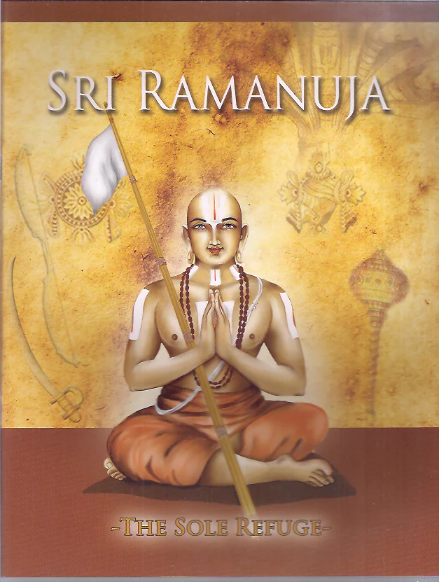 SRI RAMANUJA THE SOLE REFUGE