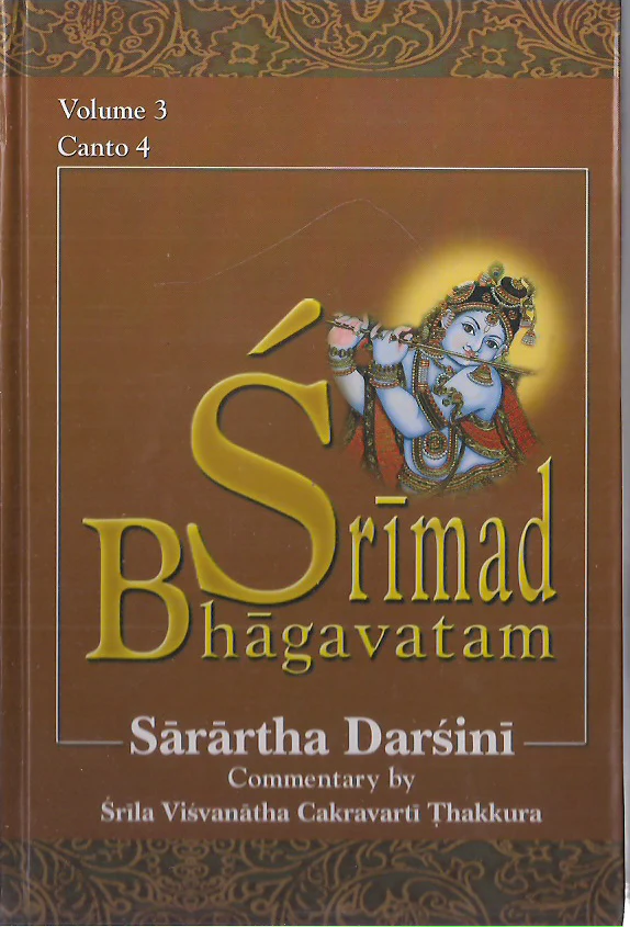 Srimad Bhagavatam: with the Sarartha-darsini commentary (Vol-3) Canto 4