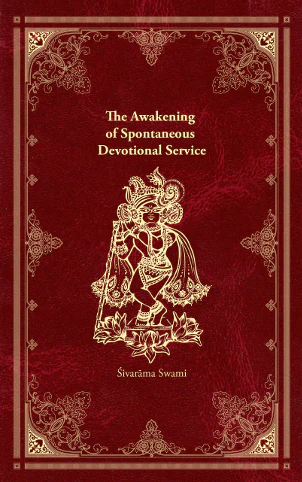 The Awakening of Spontaneous Devotional Service