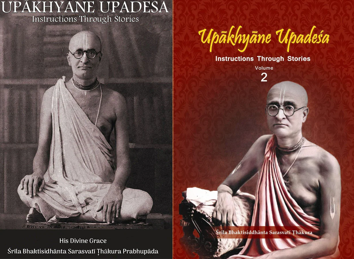 Upakhyane Upadesa: Instructions Through Stories (Vol - 1 & 2)